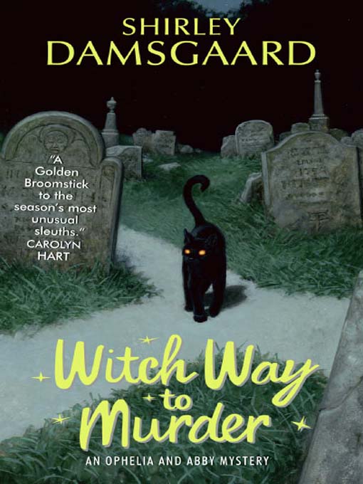 Title details for Witch Way to Murder by Shirley Damsgaard - Available
